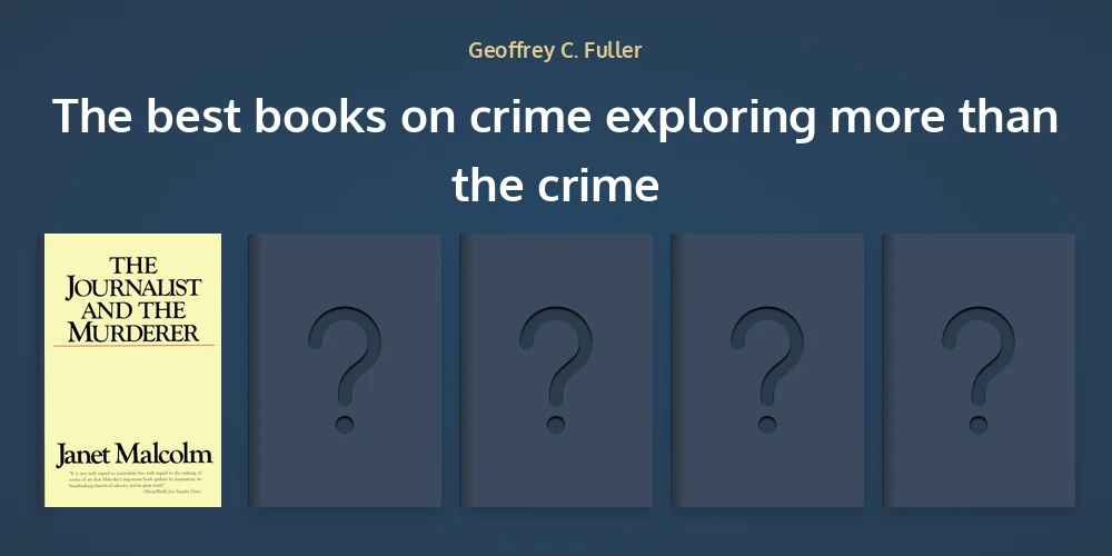 the-best-books-on-crime-exploring-more-than-the-crime