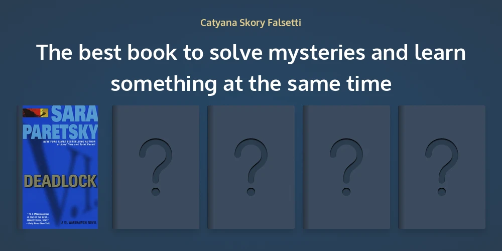 The best book to solve mysteries and learn something